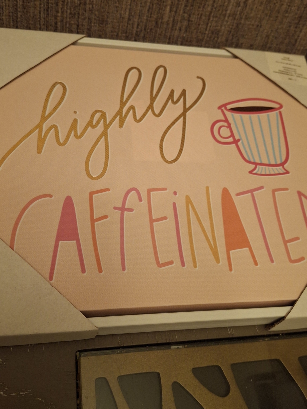 Hobby Lobby Pink and Gold "Highly Caffeinated" Kitchen Wall Art
